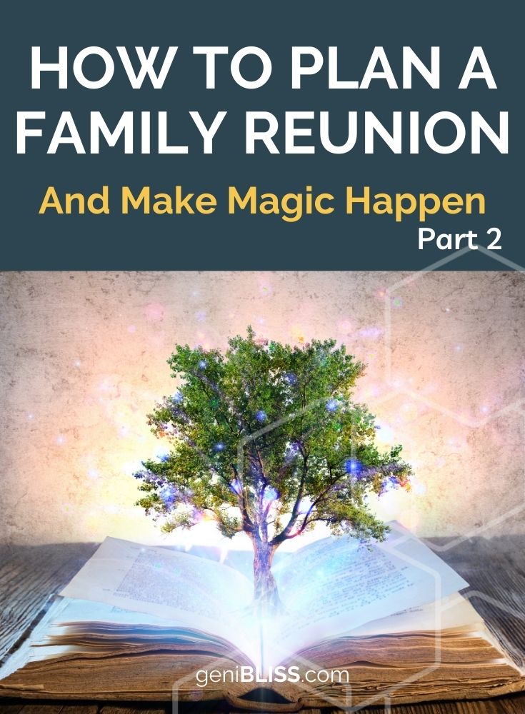 Planning The Best Magical Family Reunion - Part 2